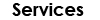 services